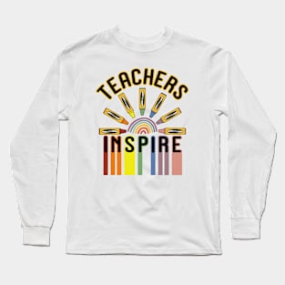 Teachers Inspire Back to School 2023 Long Sleeve T-Shirt